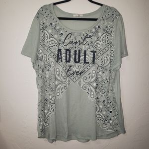 Can't Adult Ever Maurices Shirt